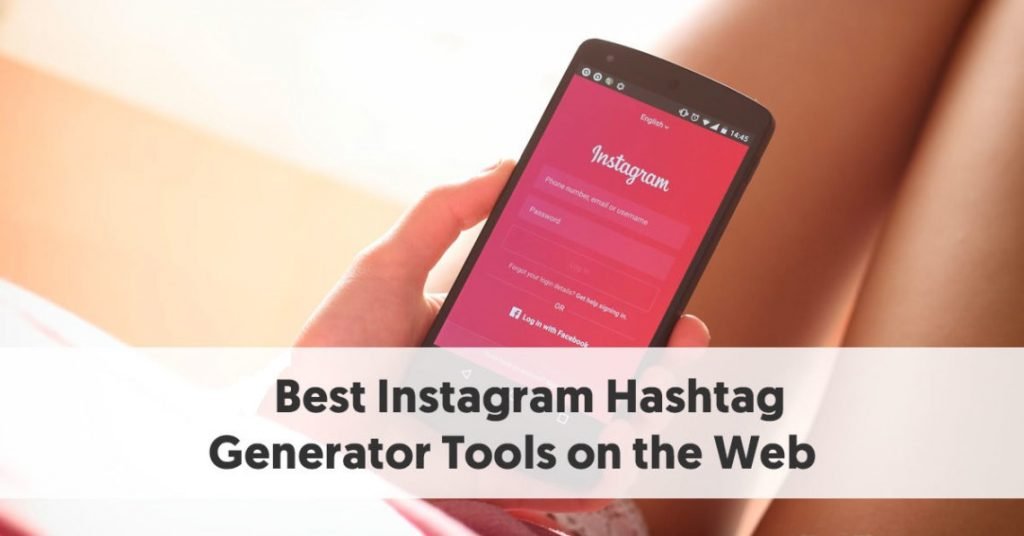 Instagram Hashtag Generators in 2026: Tools, Limits and a Better Hashtag Strategy