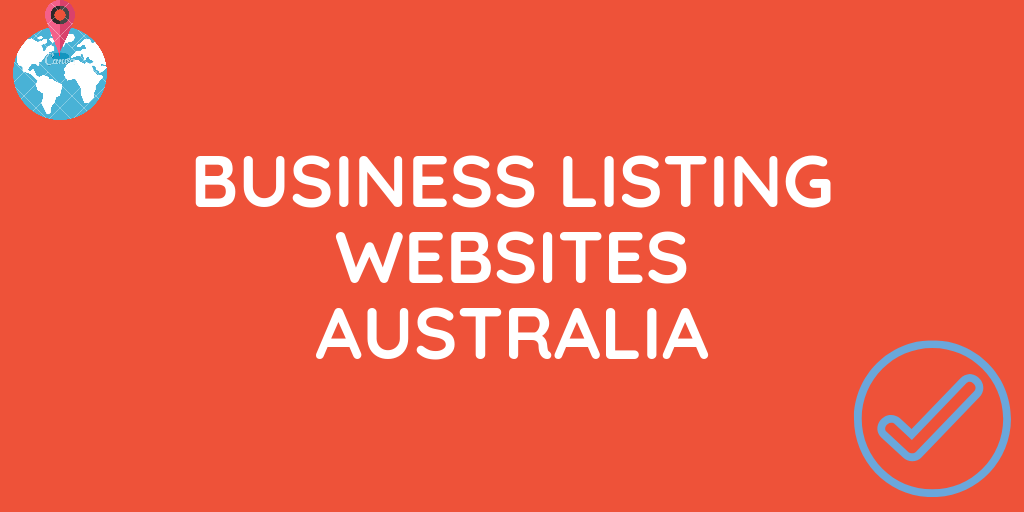 Top 1700+ Dofollow Free Local Business Listing Websites Australia Best and High DA Free Local Business Listing Websites in Australia
