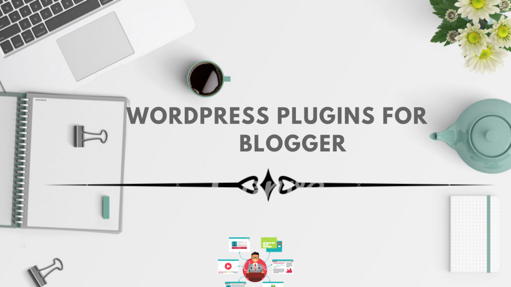 Best WordPress Plugins for Bloggers in 2026: 12 Useful Picks Top 20 WordPress Plugins Every Blogger Needs
