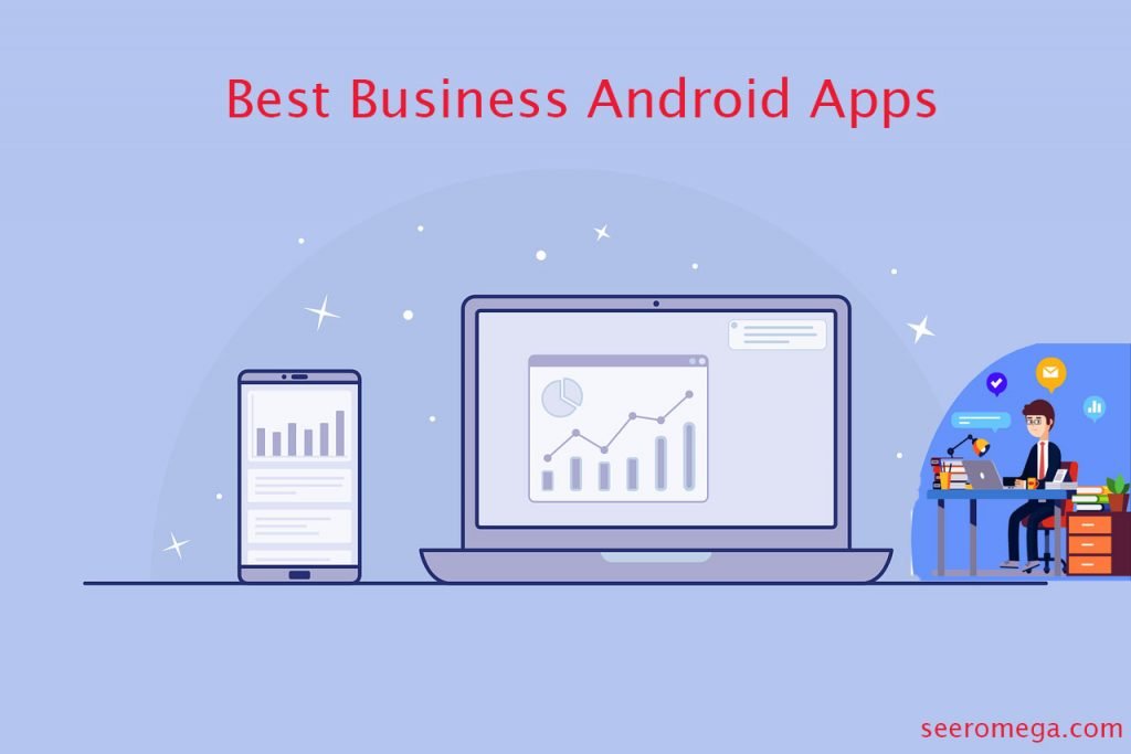 15+ The Best Business Android Apps 15+ The Best Business Android Apps