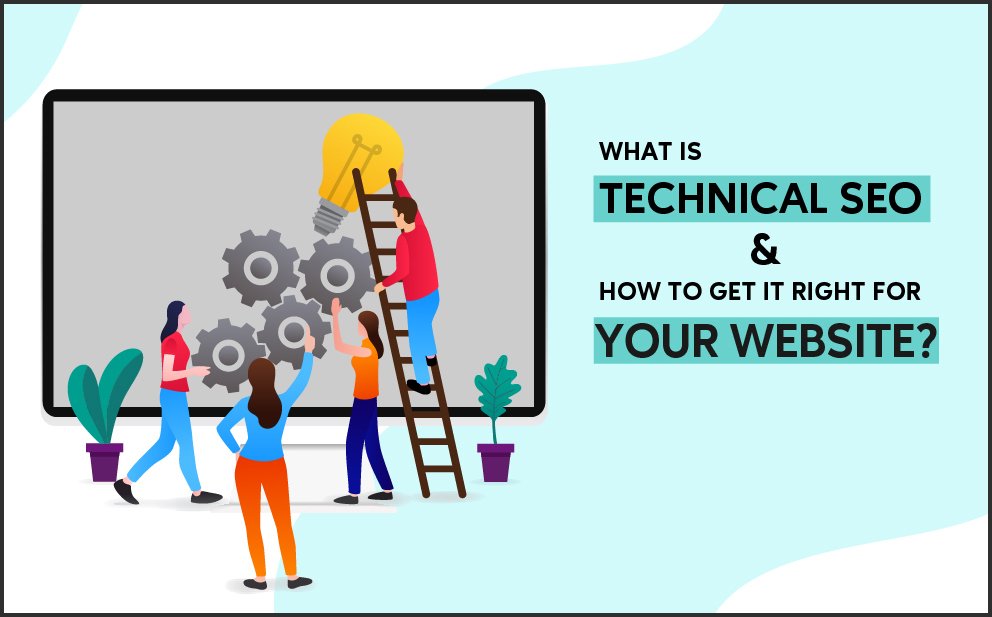 What is Technical SEO and How to get it right for your website? technical seo checklist