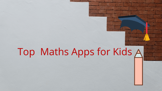Top 10 Math Apps for Kids Top Maths Apps for Kids