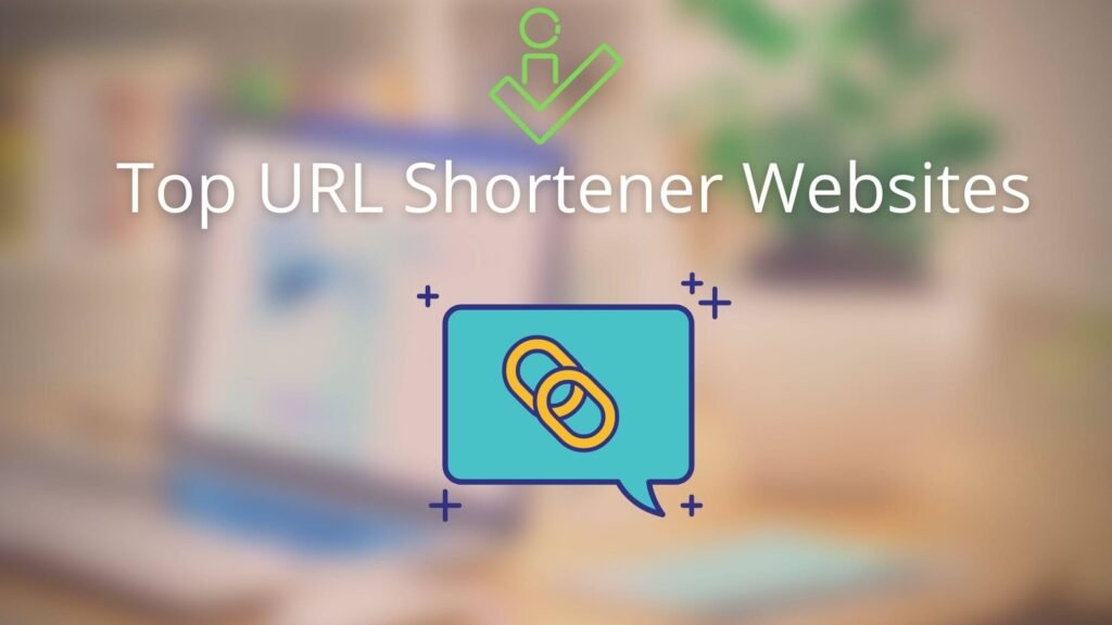 Free URL Shortener Websites