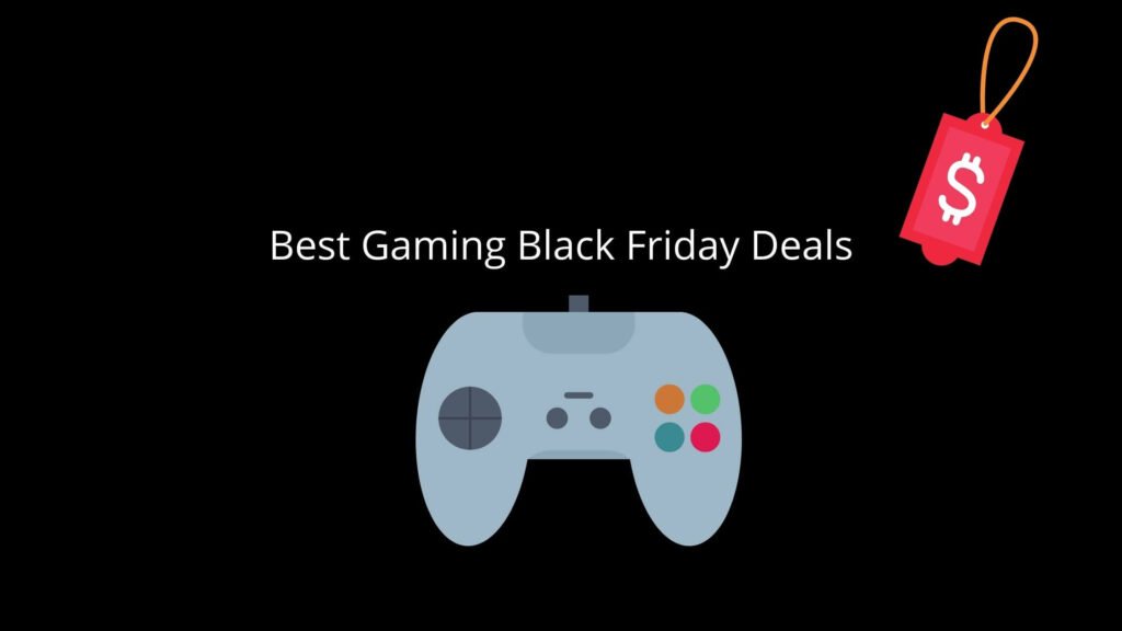 Best Gaming Black Friday Deals