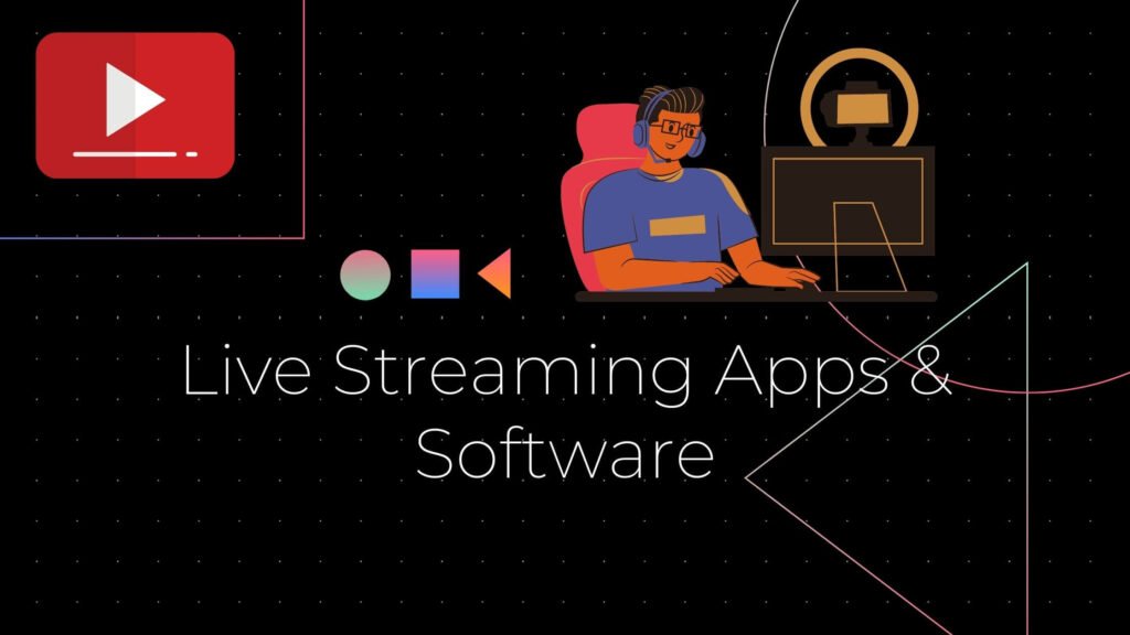 Best Live Streaming Software for Windows and Mac: What to Compare Live Streaming Apps & Software
