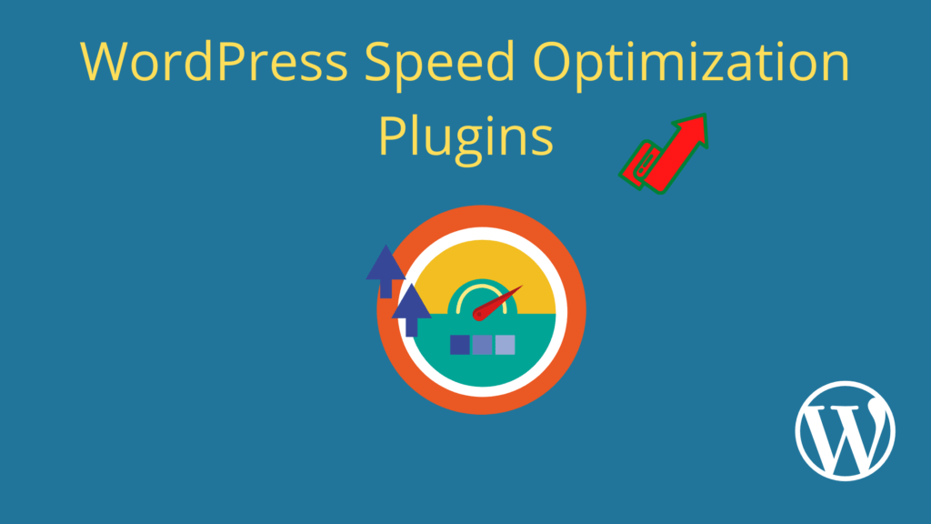 WordPress Speed Optimization Plugins