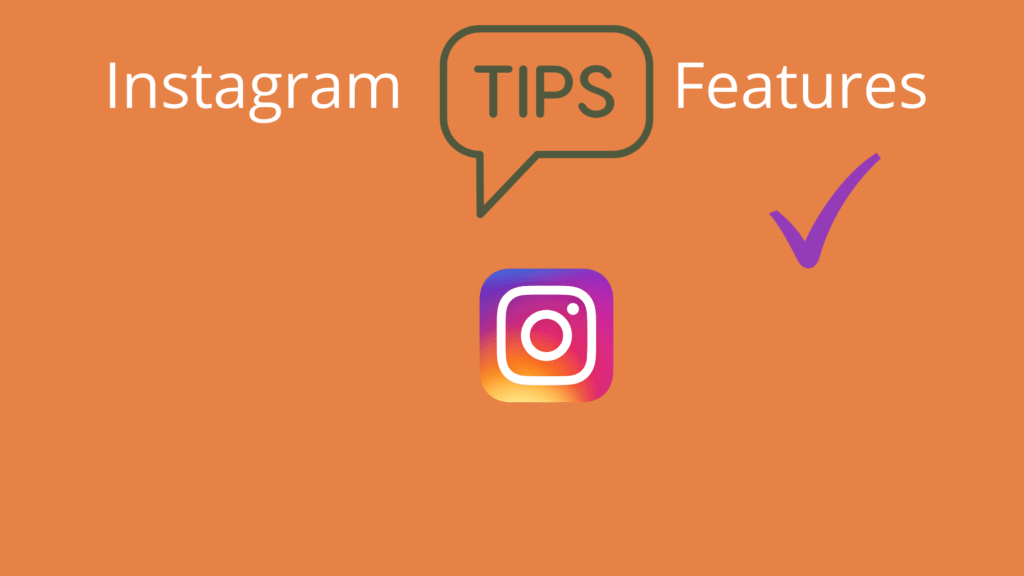 Instagram Tips and Features for Creators and Businesses Instagram Tips, Hacks & Features