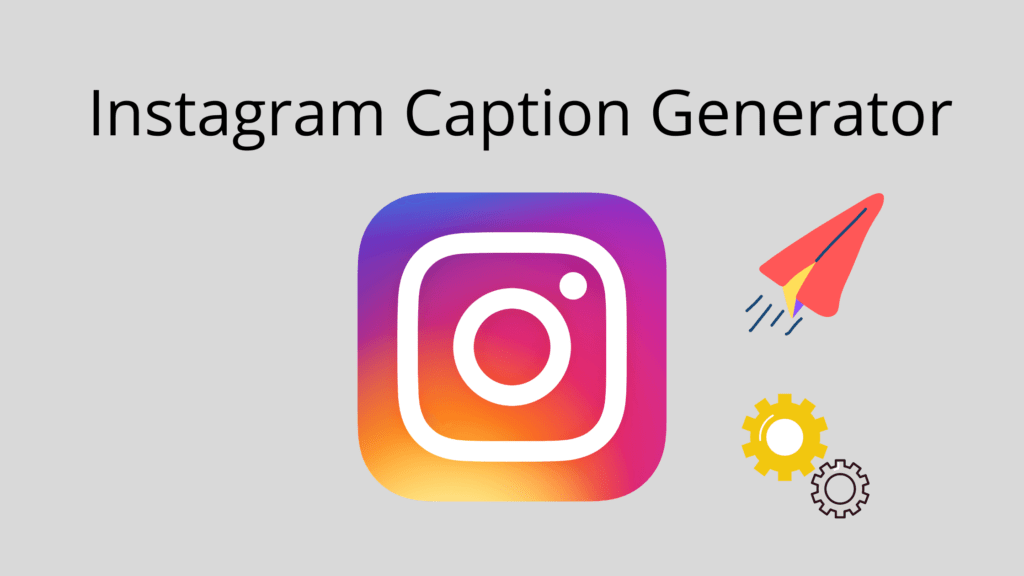 Instagram Caption Generator
