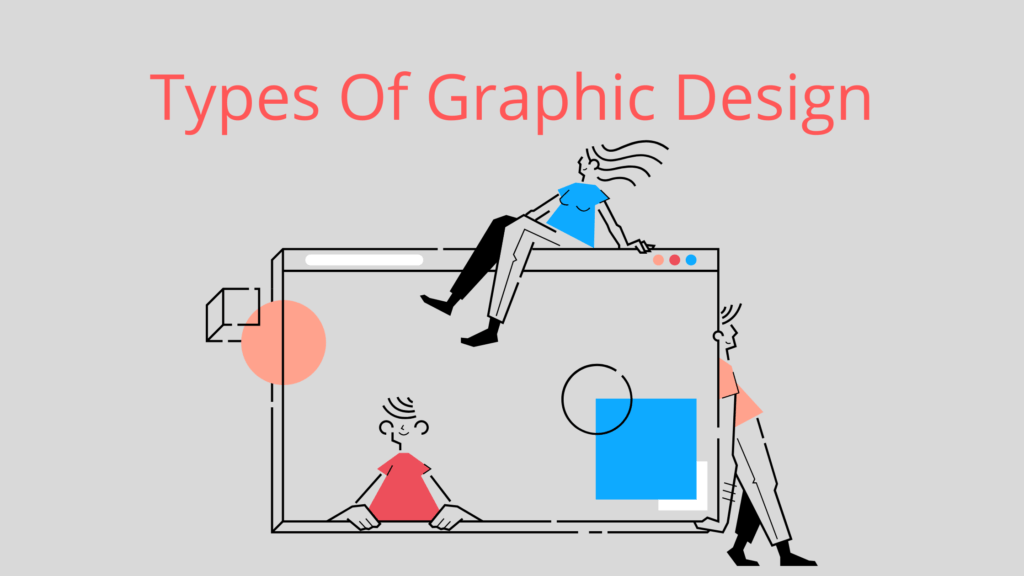 Types Of Graphic Design