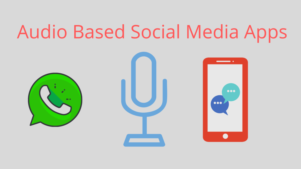 5 Audio Based Social Media Apps Audio Based Social Media Apps