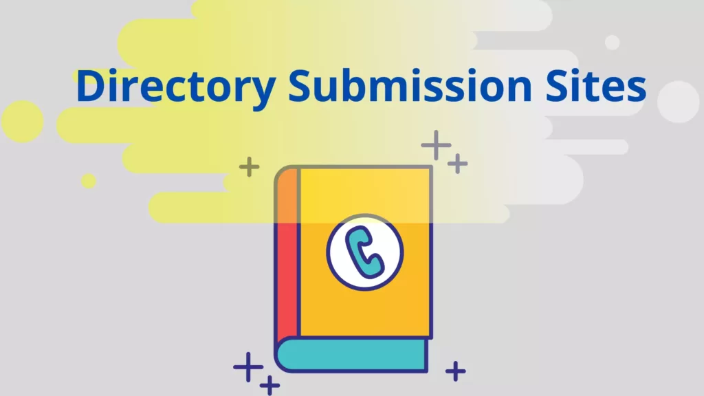 Dofollow Directory Submission Sites: What to Know Directory Submission Sites