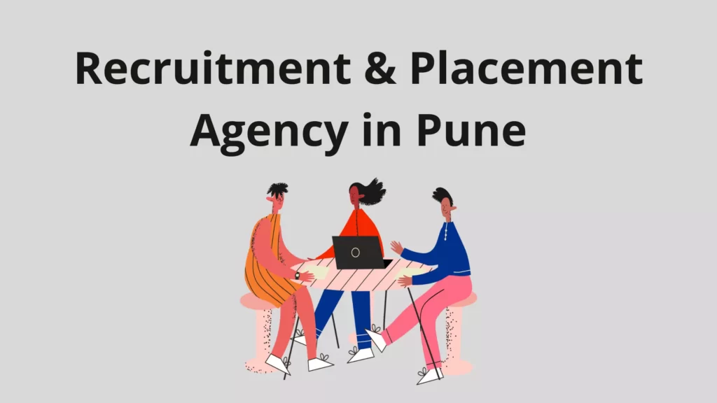 Best 10 Recruitment & Placement Agency in Pune Recruitment Placement Agency in Pune