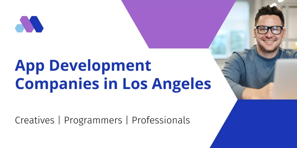 App Development Companies in Los Angeles