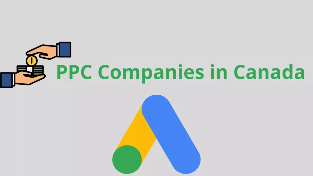Top 10 PPC Management Companies in Canada PPC Companies in Canada