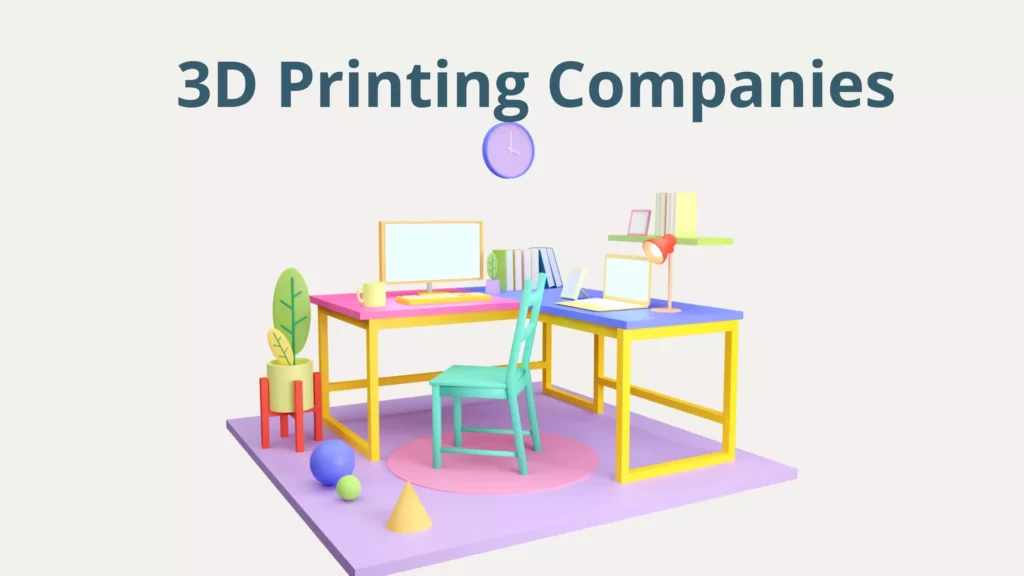 Top 10 Future Focused 3D Printing Companies 3D Printing Companies
