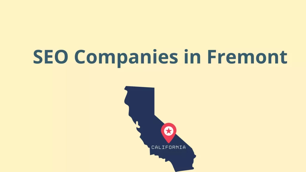 SEO Companies in Fremont