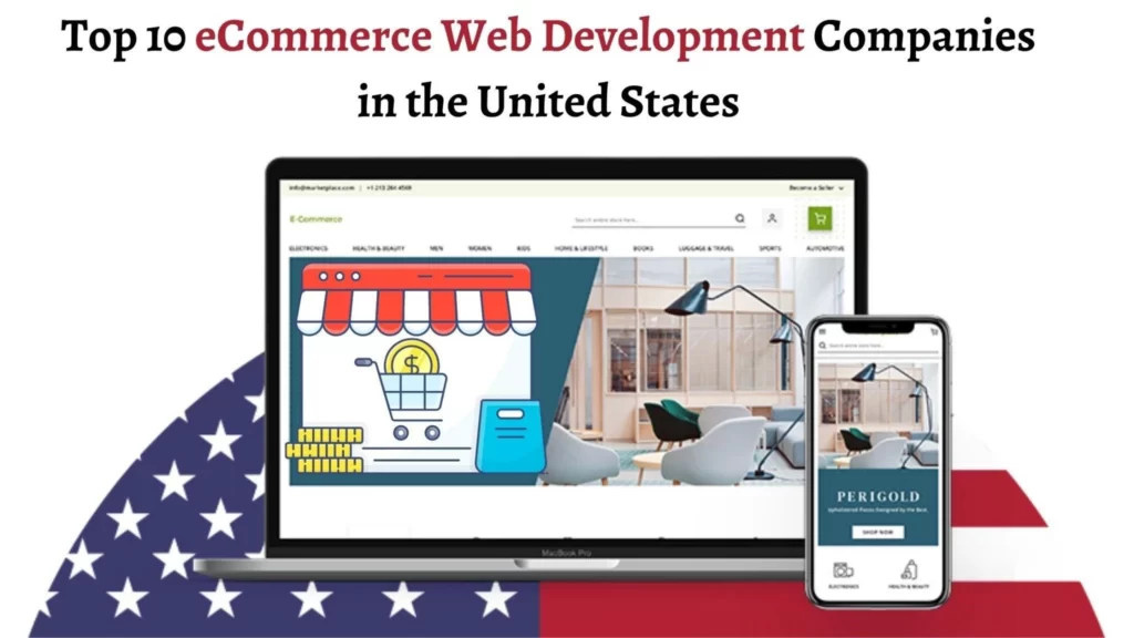 Top 10 eCommerce Web Development Companies in the United States